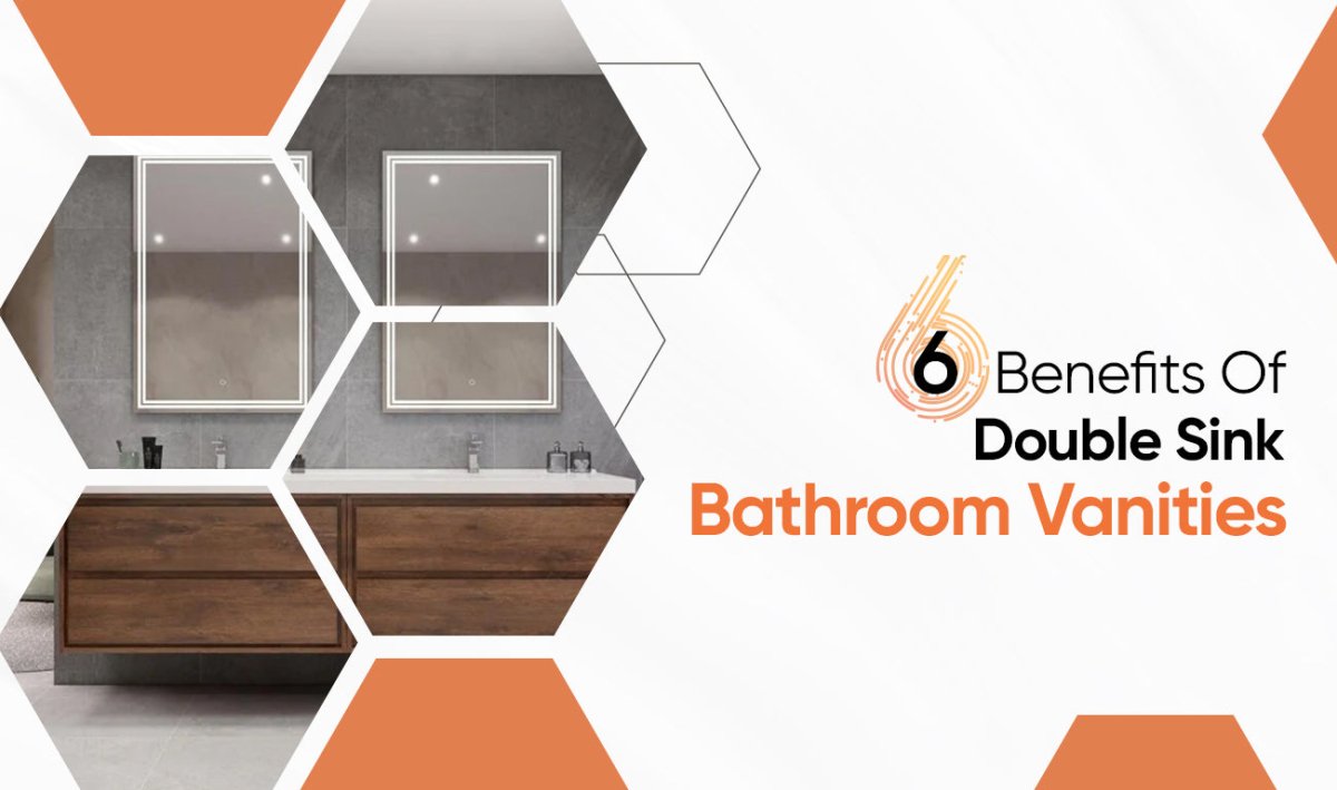 6 Benefits Of Double Sink Bathroom Vanities - BUILDMYPLACE