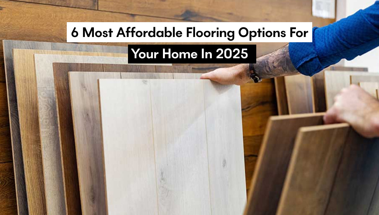 6 Most Affordable Flooring Options for Your Home in 2025