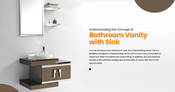 Understanding The Concept Of Bathroom Vanity With Sink