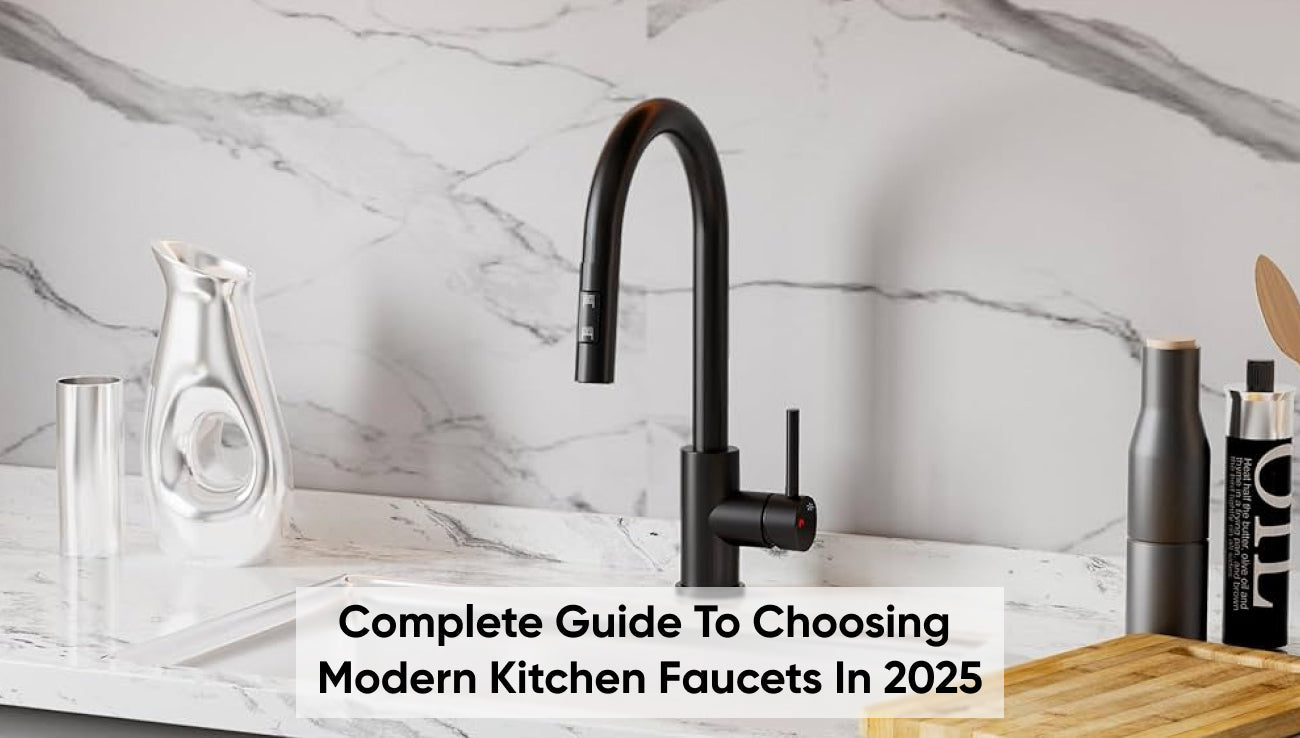 Complete Guide to Choosing Modern Kitchen Faucets in 2025
