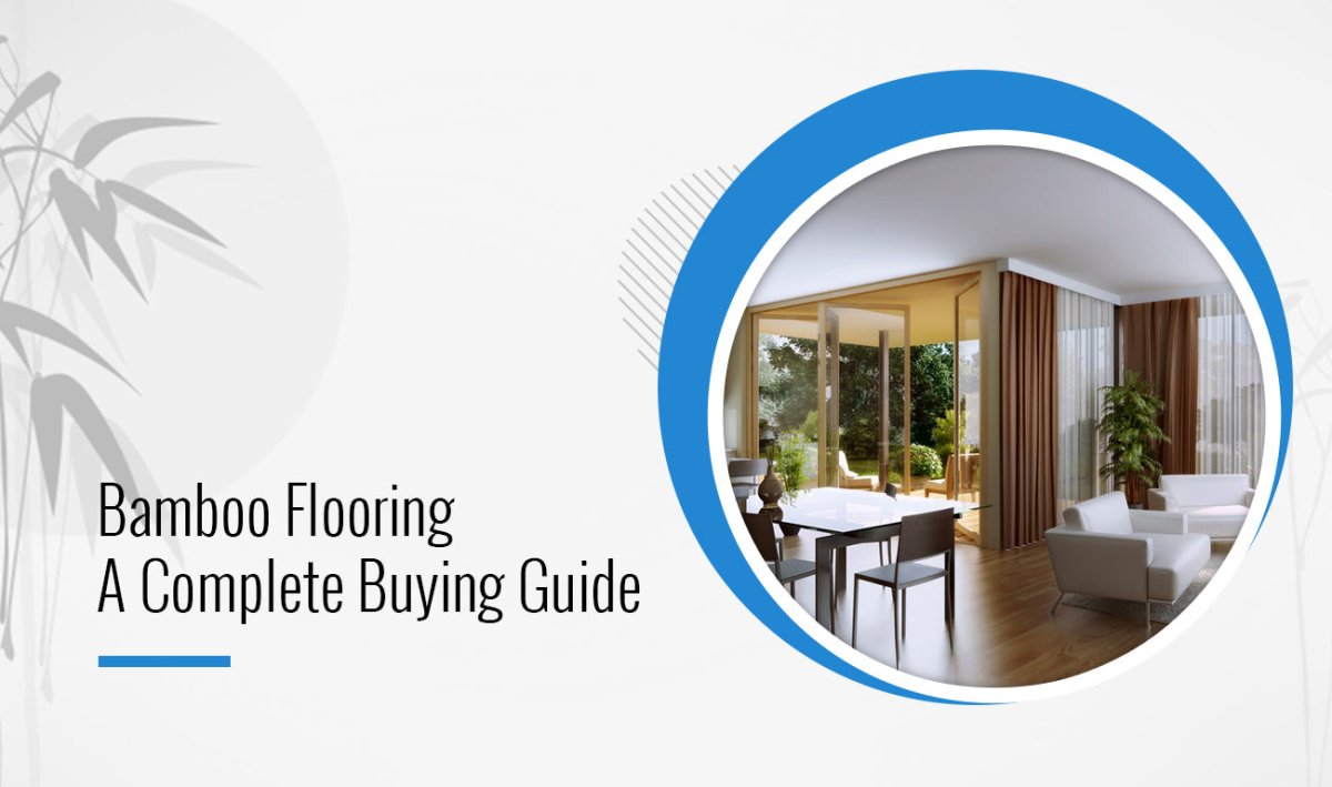 Bamboo Flooring - A Complete Buying Guide - BUILDMYPLACE