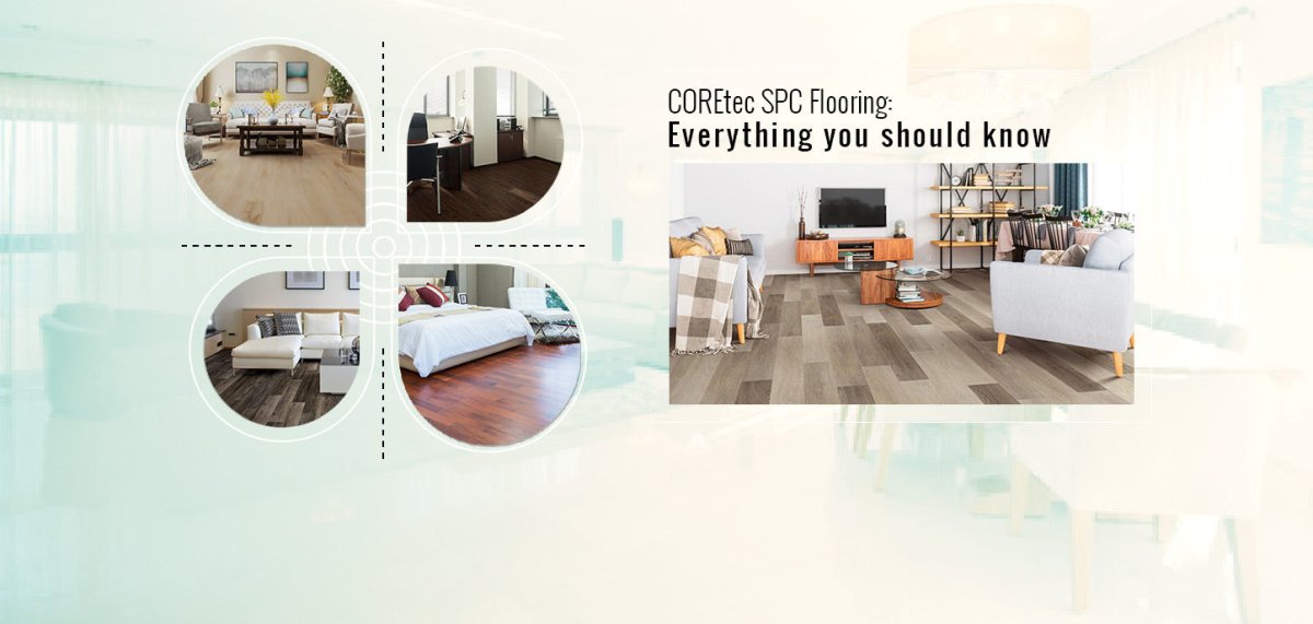 COREtec SPC Flooring: Everything You Should Know - BUILDMYPLACE