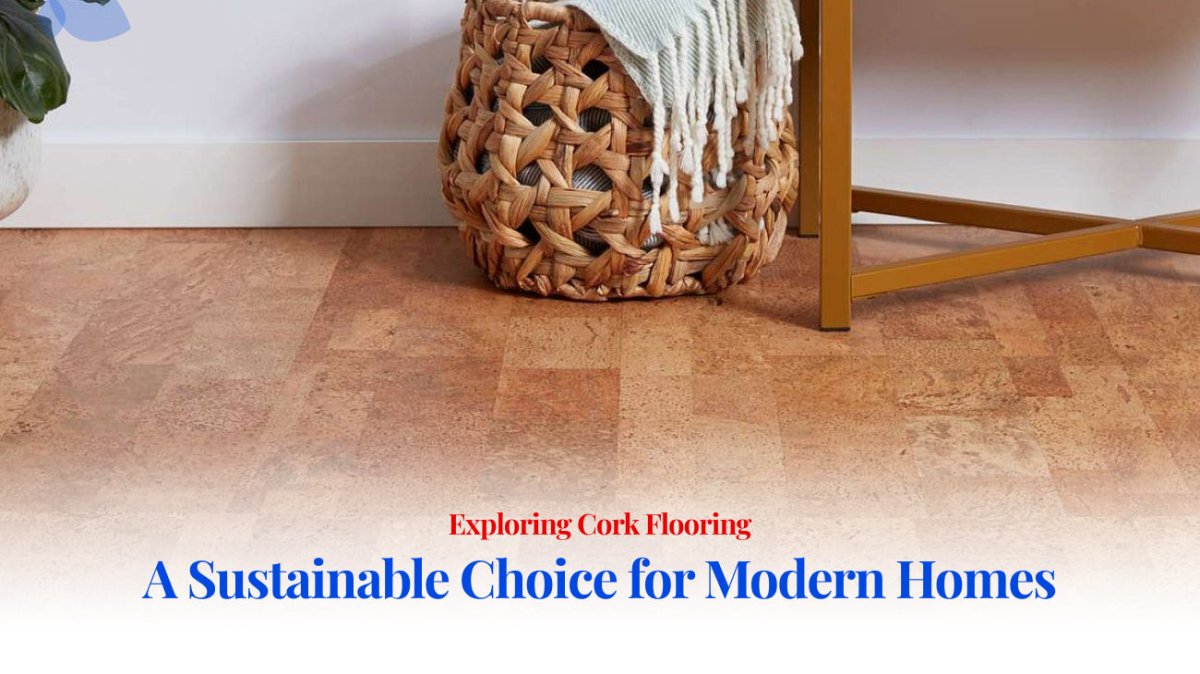 Cork Flooring: A Sustainable Choice for Modern Homes - BUILDMYPLACE