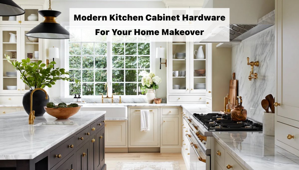 Modern Kitchen Cabinet Hardware for Your Home Makeover - BUILDMYPLACE