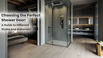 6 Basic Shower Door Styles and How to Choose One