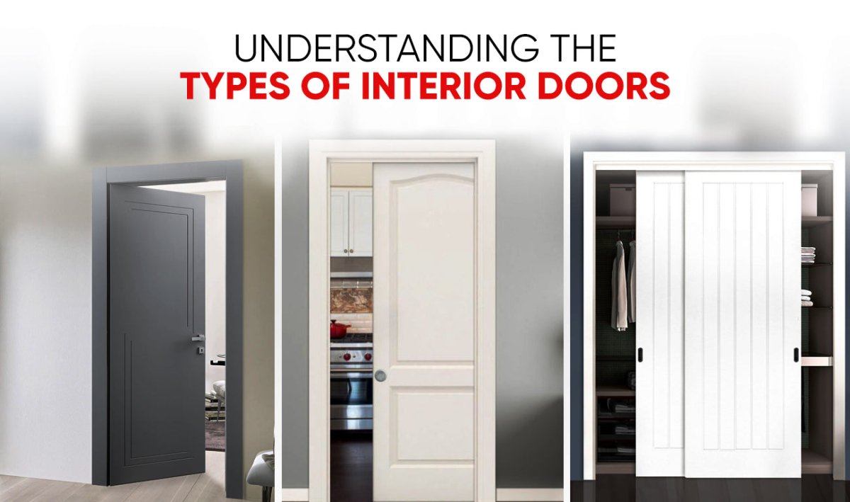Understanding the Types of Interior Doors - BUILDMYPLACE