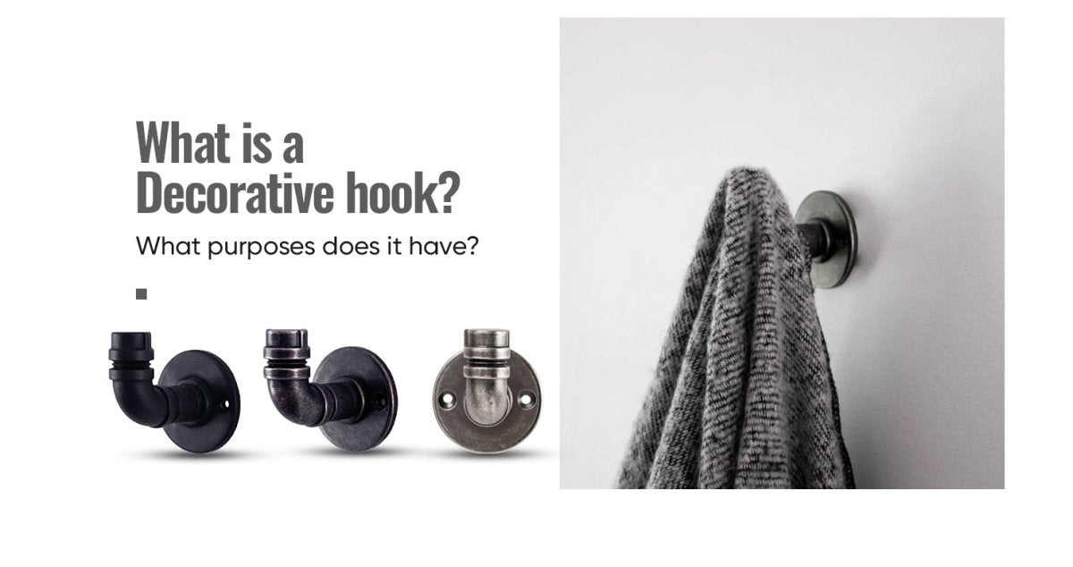 What is a Decorative Hook? What Purposes does it have? - BUILDMYPLACE