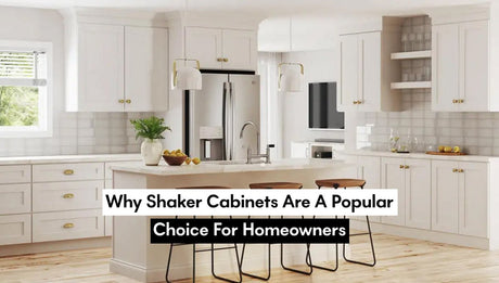 Why Shaker Cabinets Are a Popular Choice for Homeowners - BUILDMYPLACE