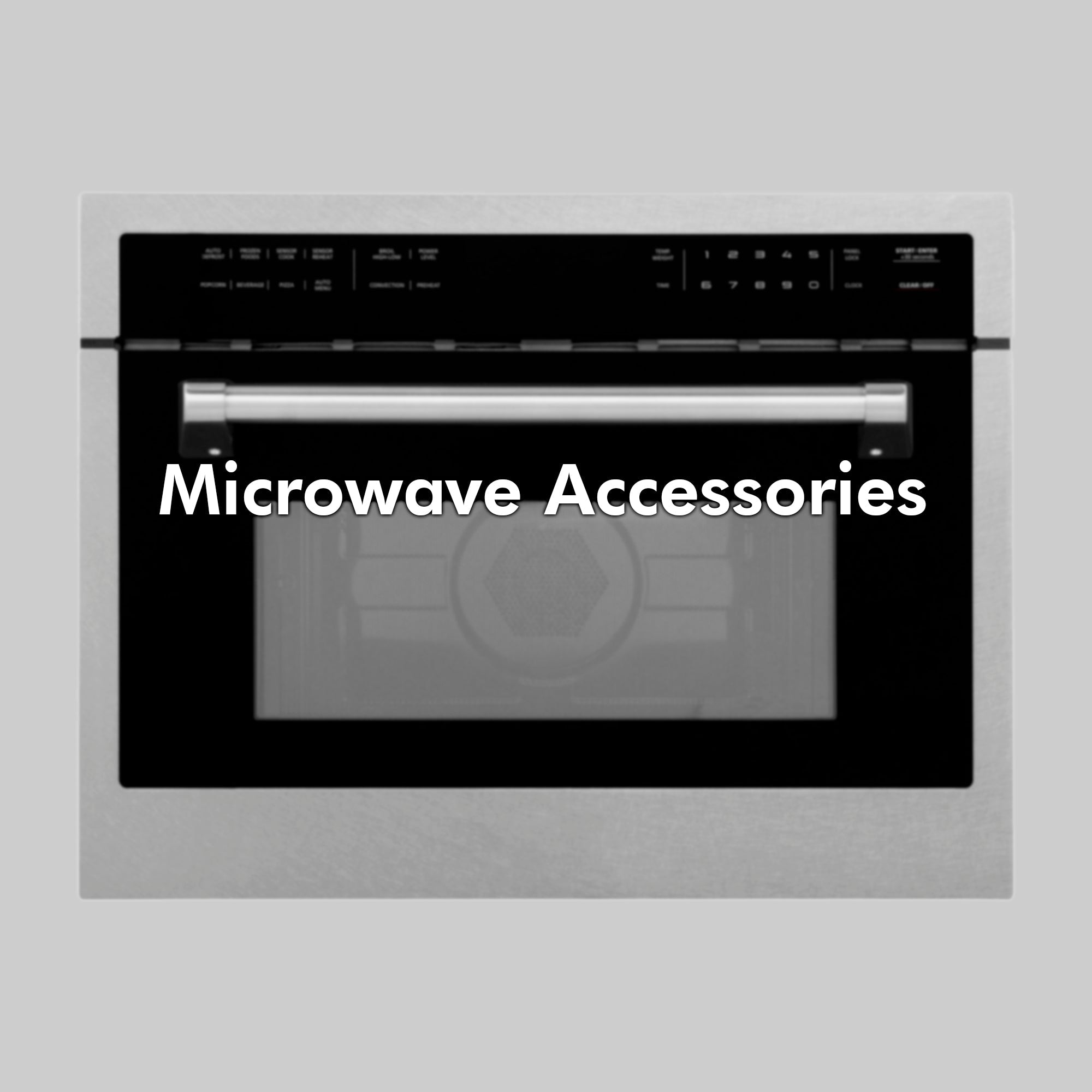 Microwave Accessories