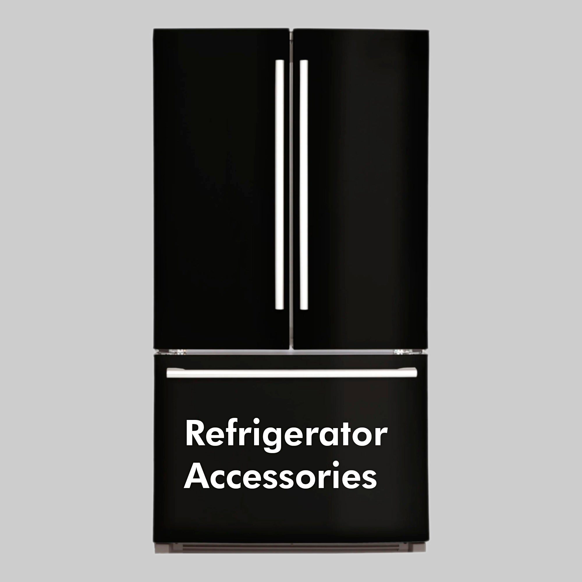 Refrigerator Accessories