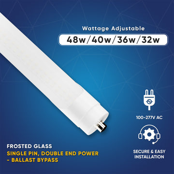 T8 8ft LED Tube/Bulb - 48w/40w/36w/32w Wattage Adjustable, 130lm/w, 3000k/4000k/5000k/6500k CCT Changeable, Frosted, FA8 Single Pin, Double End Power - Ballast Bypass