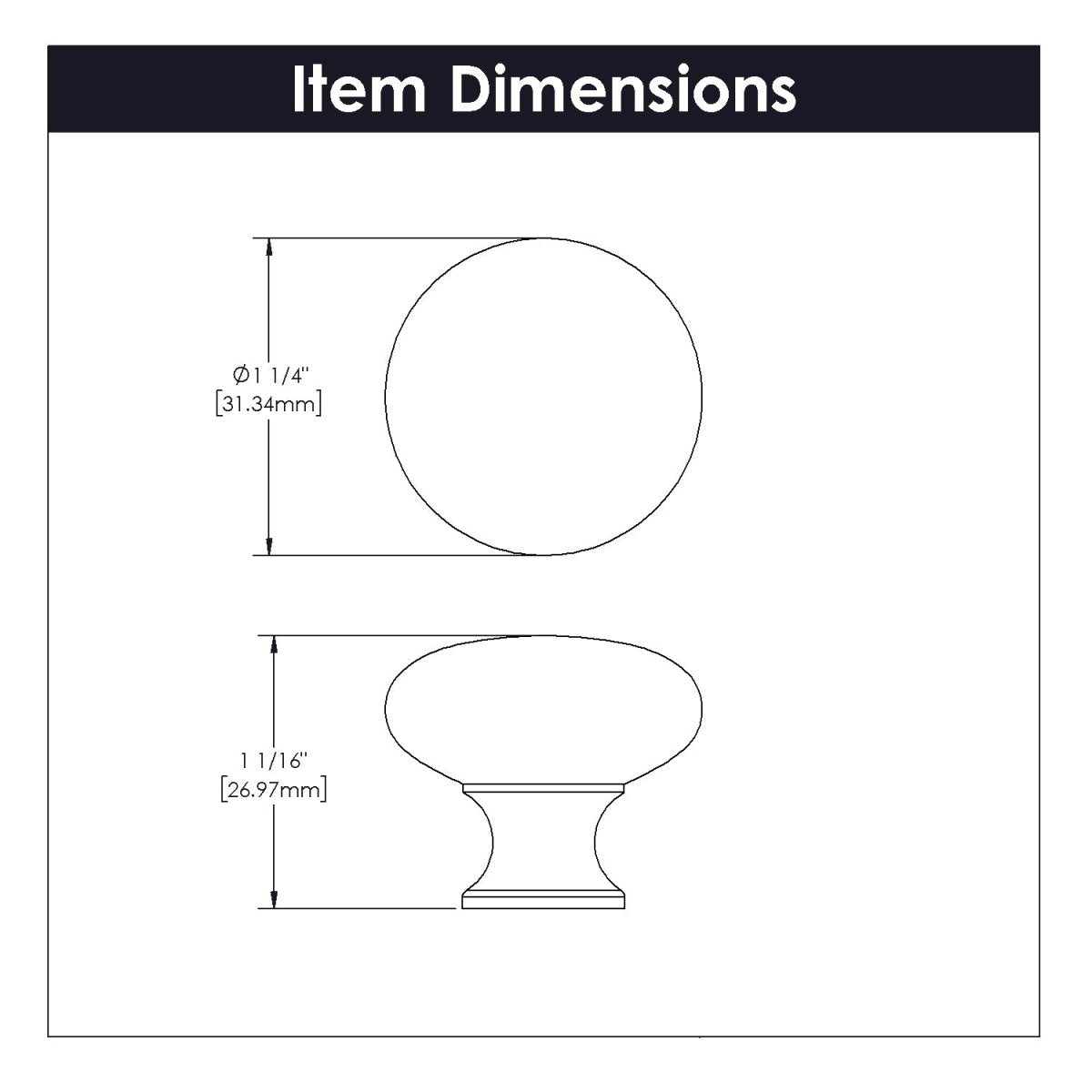 Cabinet Knob 1 - 1/4 Inch Diameter - Cottage Collection - BUILDMYPLACE