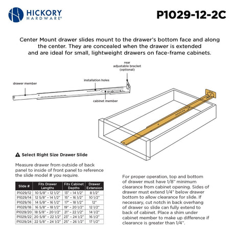 Drawer Slide Center Mount 3/4 Extension 12 Inch - Hickory Hardware - BUILDMYPLACE