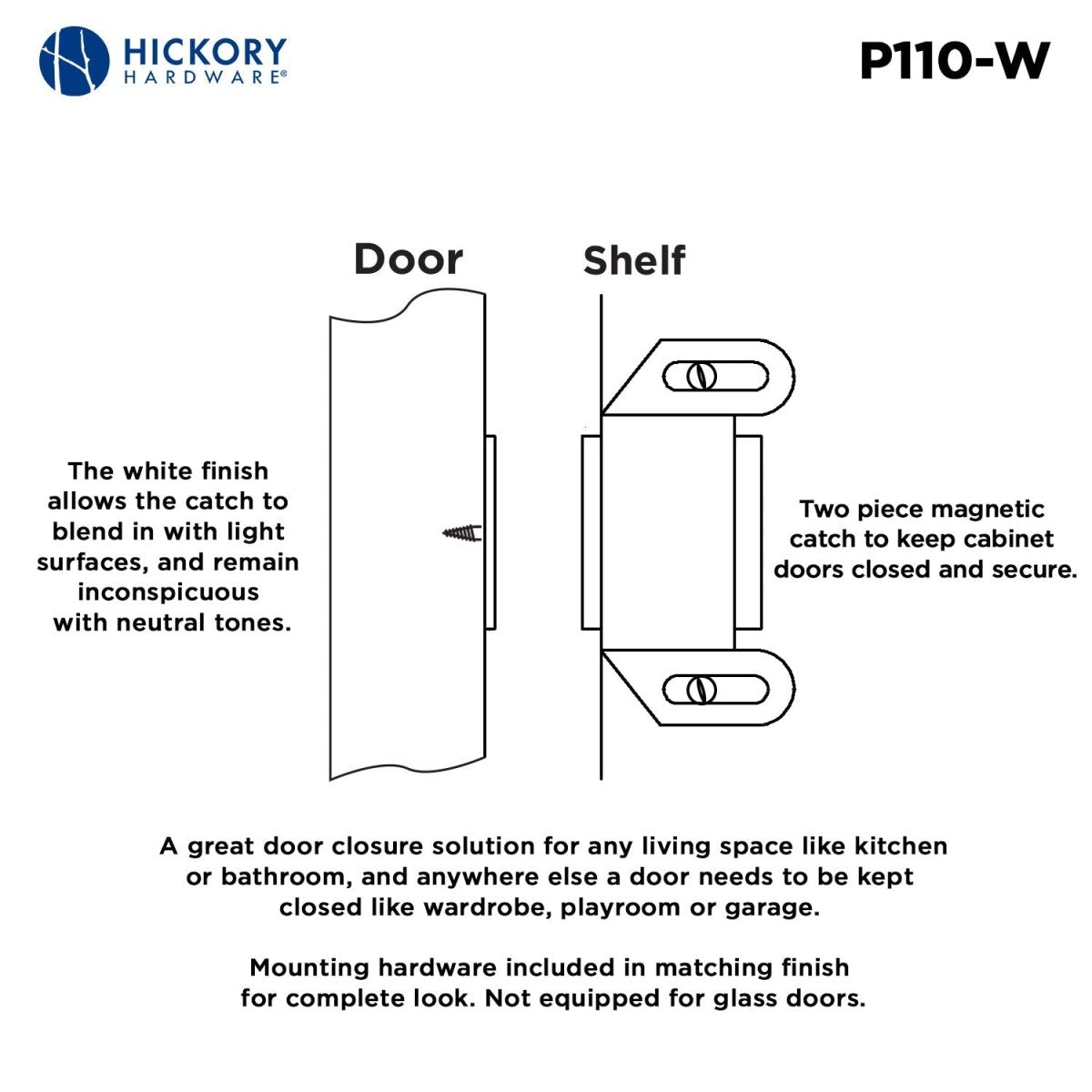 Gate Catch 1 - 5/8 Inch Center to Center - Hickory Hardware - BUILDMYPLACE