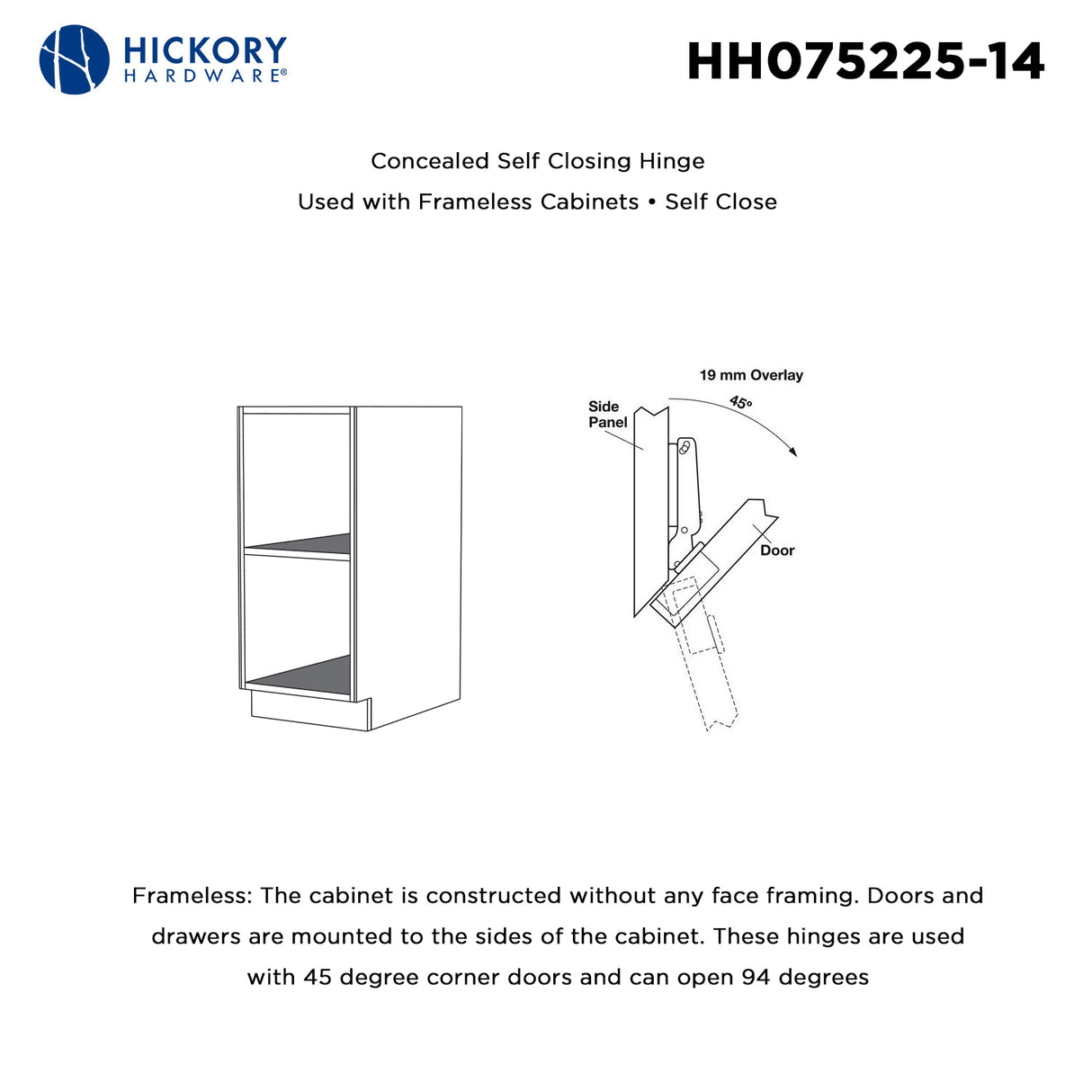 Hinge Concealed Frameless Corner Door Self-Close (2 Hinges/Per Pack) in Polished Nickel - Hickory Hardware