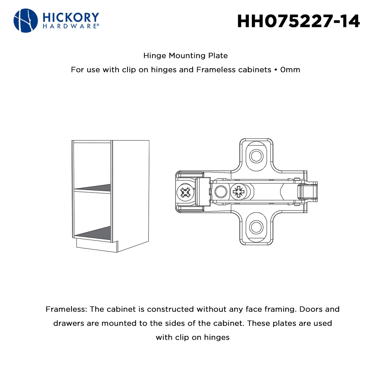 Hinge Concealed Frameless Self-Close Mounting Plate 0 mm (2 Hinges/Per Pack) in Polished Nickel - Hickory Hardware