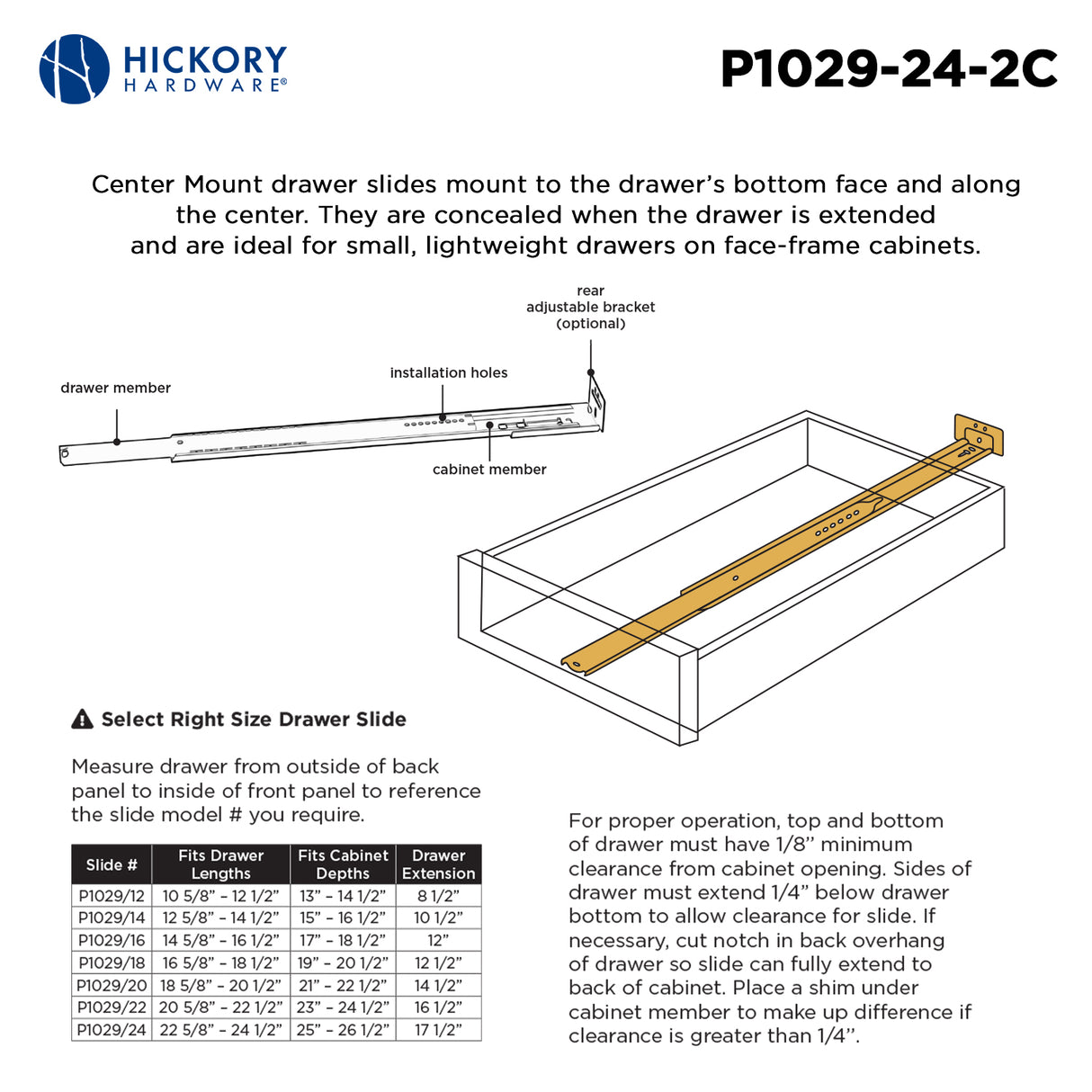 Drawer Slide Center Mount 3/4 Extension 12 Inch - Hickory Hardware