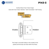 Hinge 3/8 Inch Inset Surface Face Frame Self-Close (2 Hinges/Per Pack) - Hickory Hardware